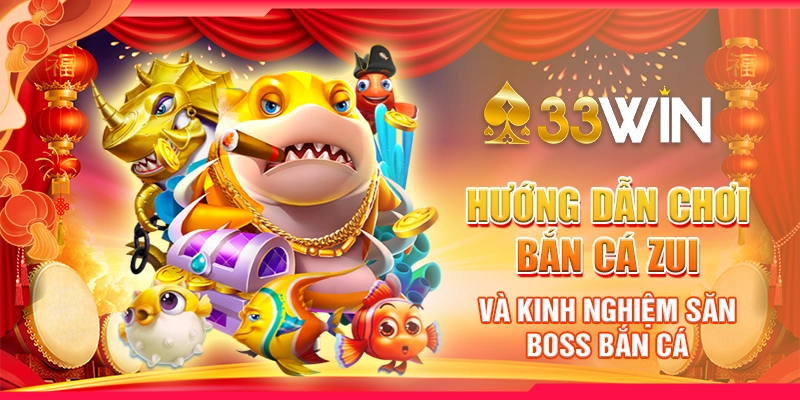 bắn cá zui